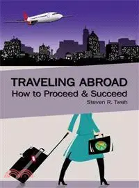 在飛比找三民網路書店優惠-Traveling Abroad ─ How to Proc