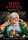 Iris Apfel Accidental Icon Iris Apfel Hardcover