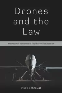 在飛比找博客來優惠-Drones and the Law: Internatio