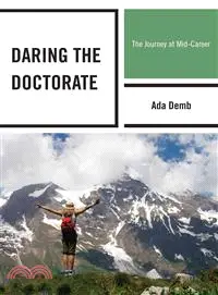 在飛比找三民網路書店優惠-Daring the Doctorate ─ The Jou