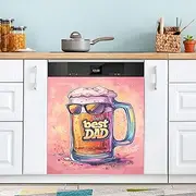 Dishwasher Cover Magnet Best Dad Beer Father's Day Dishwasher Magnets Decorative Cover Oven Door Cover Home Decor Kitchen