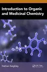 Introduction to Organic and Medicinal Chemistry by Nathan Keighley Paperback Boo