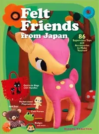 在飛比找三民網路書店優惠-Felt Friends from Japan ─ 86 S