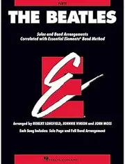 Hal Leonard The Beatles Essential Elements for Band Correlated Collections Music Book, Flute: Essential Elements for Band Correlated Collections Flute