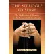 The Struggle to Serve: The Ordination of Women in the Roman Catholic Church