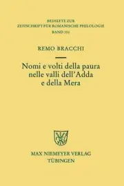 Nomi e volti della paura nelle valli dell'Adda e della Mera by Remo Bracchi (Ita