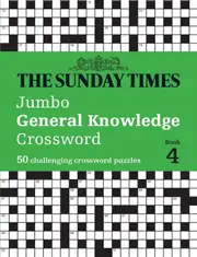 The Sunday Times Jumbo General Knowledge Crossword Book 4