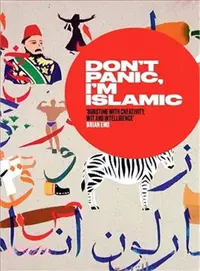 在飛比找三民網路書店優惠-Don't Panic, I'm Islamic ─ Wor