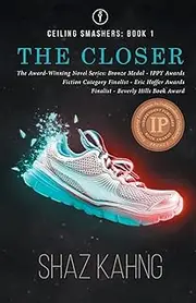 The Closer: Ceiling Smashers: Book 1