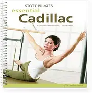 STOTT PILATES: Essential Cadillac, 2nd Ed.(English)