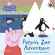 Peppa's Zoo Adventure: A push-and-pull adventure (硬頁操作書)