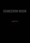 Scarecrow Nixon by Angus Krieg (English) Hardcover Book