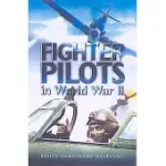 FIGHTER PILOTS IN WORLD WAR II