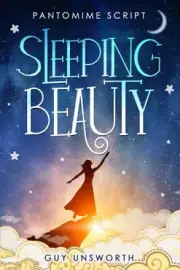 Sleeping Beauty: Pantomime Script (Pantomime Scripts) by Unsworth, Guy