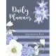 Daily Planner Appointment Book: Winter Bloom - To Do List Planner Notebook - Checklist Journal - Daily Planner with Hourly Schedule - Minimalist Noteb