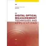 DIGITAL OPTICAL MEASUREMENT TECHNIQUES AND APPLICATIONS