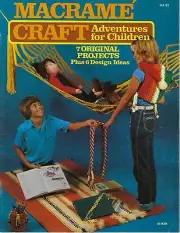 Macrame Craft Adventures for Children Book HA81 Hammock Jump Rope Swing Ladder