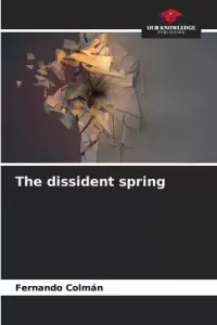 在飛比找博客來優惠-The dissident spring