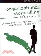 在飛比找三民網路書店優惠-Organizational Storytelling fo