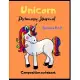 Unicorn.Primary Journal.Grades K-2. Composition notebook: Handwriting Practice Paper Workbook Primary Composition Notebook