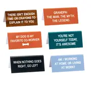 Say What Desk Sign (Small) - NthingGoesRight