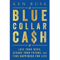 在飛比找蝦皮商城優惠-Blue-Collar Cash: Love Your Wo