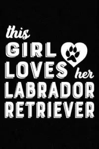 在飛比找博客來優惠-This Girl Loves Her Labrador R