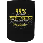 Alcohol Stubby Holder - 99 Awesomeness Grandmother - Funny Novelty Birthday Gift Joke Beer Can Bottle