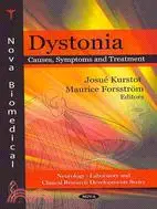 在飛比找三民網路書店優惠-Dystonia: Causes, Symptoms and
