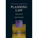 A PRACTICAL APPROACH TO PLANNING LAW