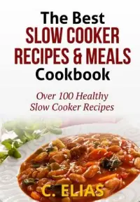 在飛比找博客來優惠-The Best Slow Cooker Recipes &