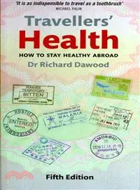 在飛比找三民網路書店優惠-Travellers' Health ─ How to St