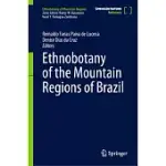 ETHNOBOTANY OF THE MOUNTAIN REGIONS OF BRAZIL