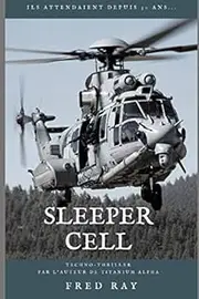 [Fred Ray] Sleeper Cell: Part 1