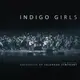 11661-00363 藍色少女合唱團實況錄音 科羅拉多大學交響樂團 Indigo Girls Live w/ University of Colorado Symphony Orchestra (Rounder)