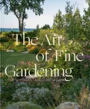 The Art of Fine Gardening: Craig Bergmann Landscape Design by Craig Bergmann Har