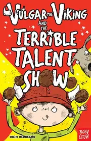 Vulgar the Viking and the Terrible Talent Sho100