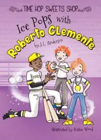 在飛比找博客來優惠-Ice Pops with Roberto Clemente