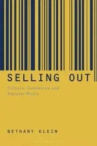 在飛比找博客來優惠-Selling Out: Culture, Commerce
