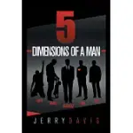 5 DIMENSIONS OF A MAN