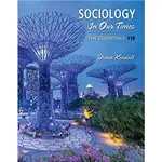 姆斯電子書 SOCIOLOGY IN OUR TIMES KENDALL 9781337109659 <華通書坊/姆斯>