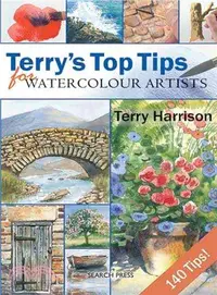 在飛比找三民網路書店優惠-Terry's Top Tips for Watercolo