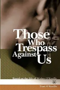 在飛比找博客來優惠-Those Who Trespass Against Us: