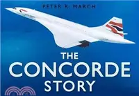 在飛比找三民網路書店優惠-The Concorde Story