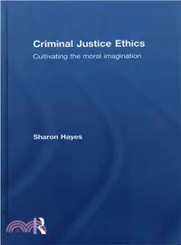 在飛比找三民網路書店優惠-Criminal Justice Ethics