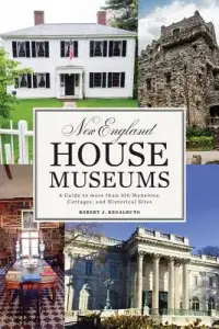 在飛比找博客來優惠-New England House Museums: A G