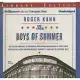 The Boys of Summer: The Classic Narrative of Growing Up Within Shouting Distance of Ebbets Field, Covering the Jackie Robinson D