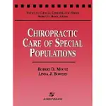 CHIROPRACTIC CARE OF SPECIAL POPULATIONS