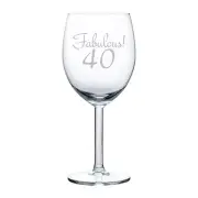 Wine Glass White Red Wine 10 oz Fabulous 40 40th Birthday