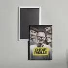 Cheap Thrills Mini Movie Poster Fridge Locker Magnet